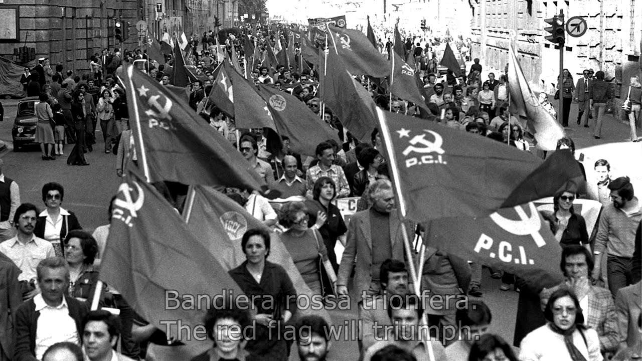 Bandiera Rossa (The Red Flag) & L'Internazionale (The Internationale) [Old Versions]