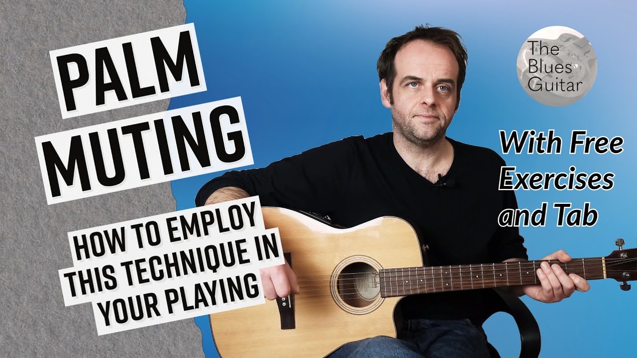 Palm Muting - How to Use this Technique - With Free Exercises and Tab
