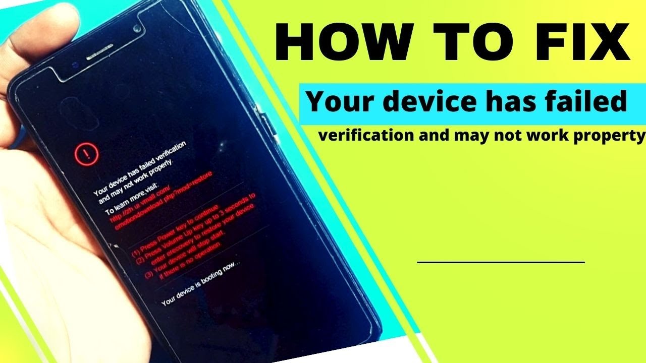 Fix Your device has failed verification and may not work property || Huawei Error Fix