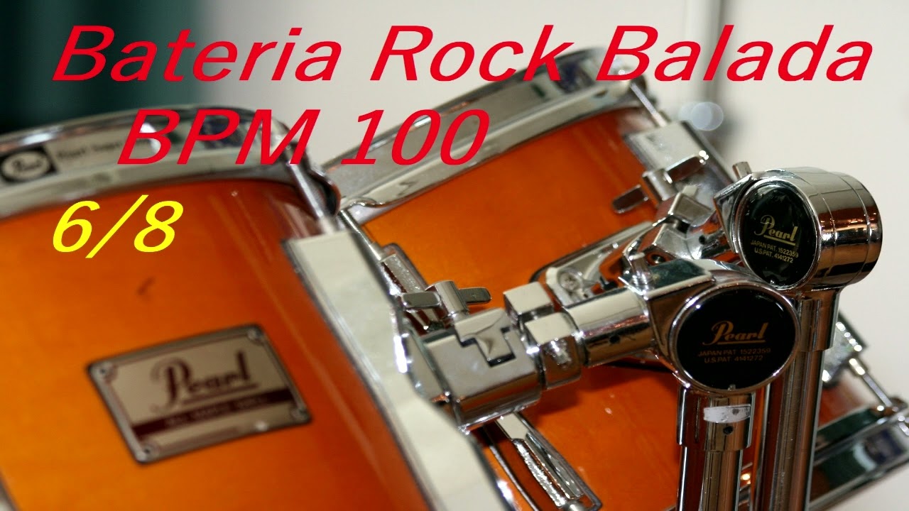 LOOP DE BATERIA BPM 100 ROCK BALADA 6 POR 8