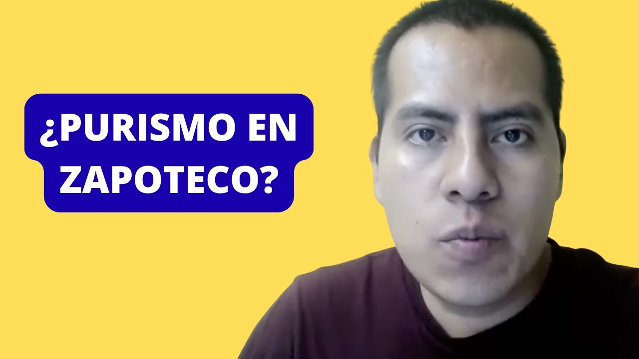 Hay que escribir directamente en Zapoteco, sin traducción al español | ¿Purismo en Lengua Zapoteca?