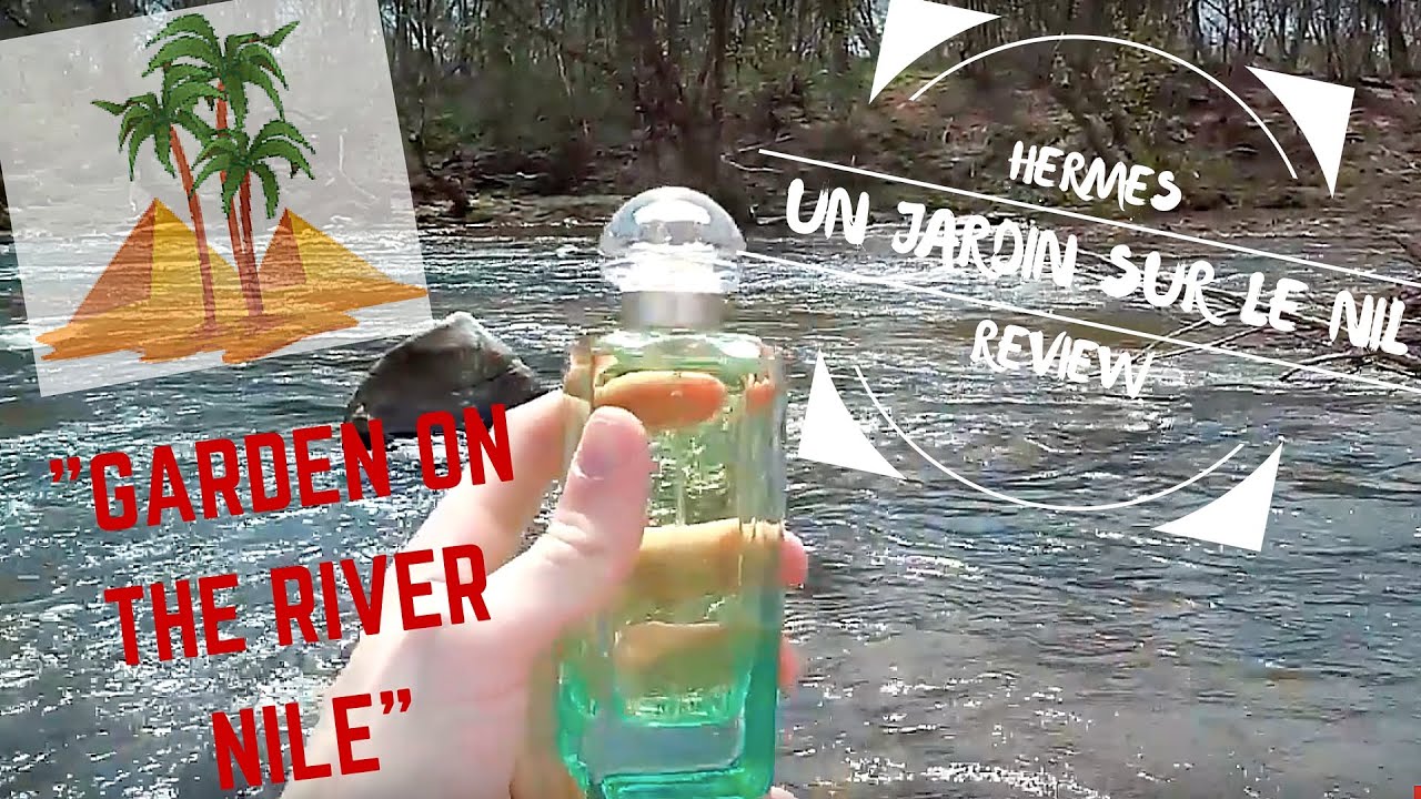 Hermes Un Jardin Sur Le Nil Review