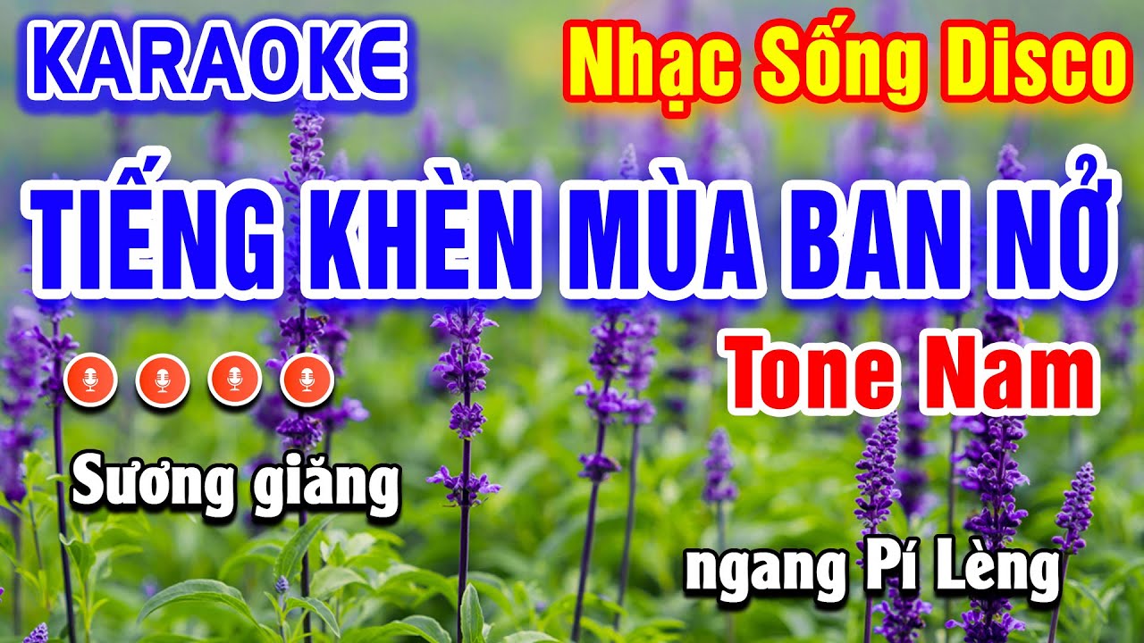 Tiếng Khèn Mùa Ban Nở Karaoke Disco Tone Nam | Beat Hay Dễ Hát | PVQ Karaoke