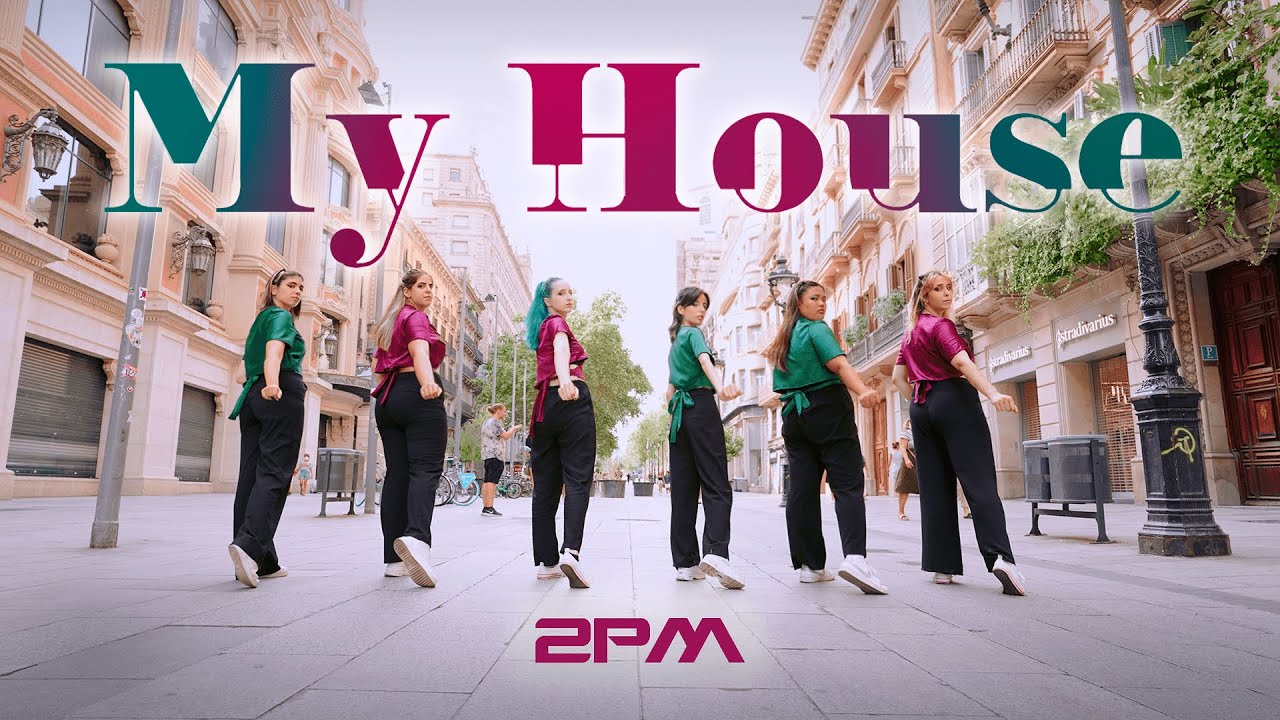 [KPOP IN PUBLIC] 2PM - My House (우리집) | Dance Cover by Blossom