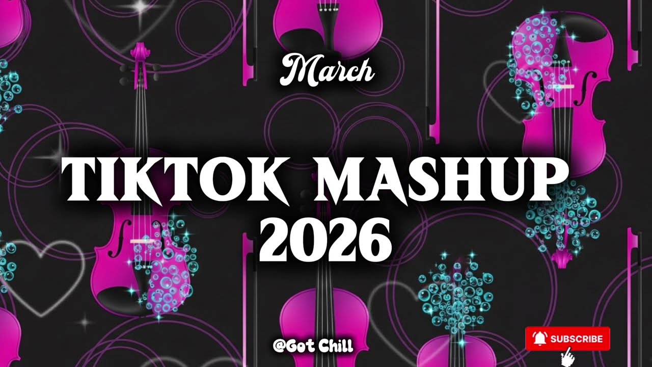 TikTok Mashup 2026 March