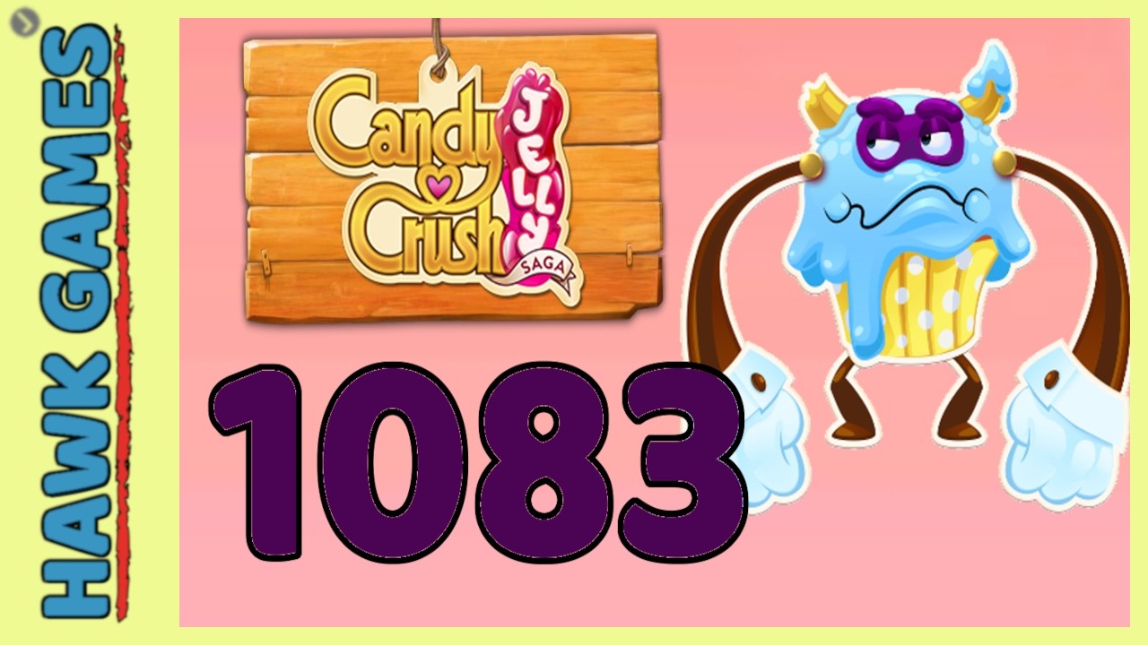 Candy Crush Jelly Saga Level 1083 (Puffler Boss mode) - 3 Stars Walkthrough, No Boosters