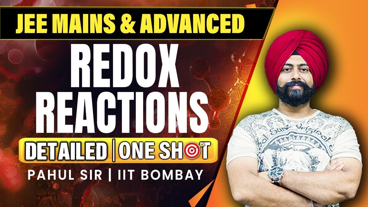 Class 11 Chemistry | Redox Reactions | One Shot | JEE 2025 | JEE 2026 | Pahul Sir | Vedantu JEE