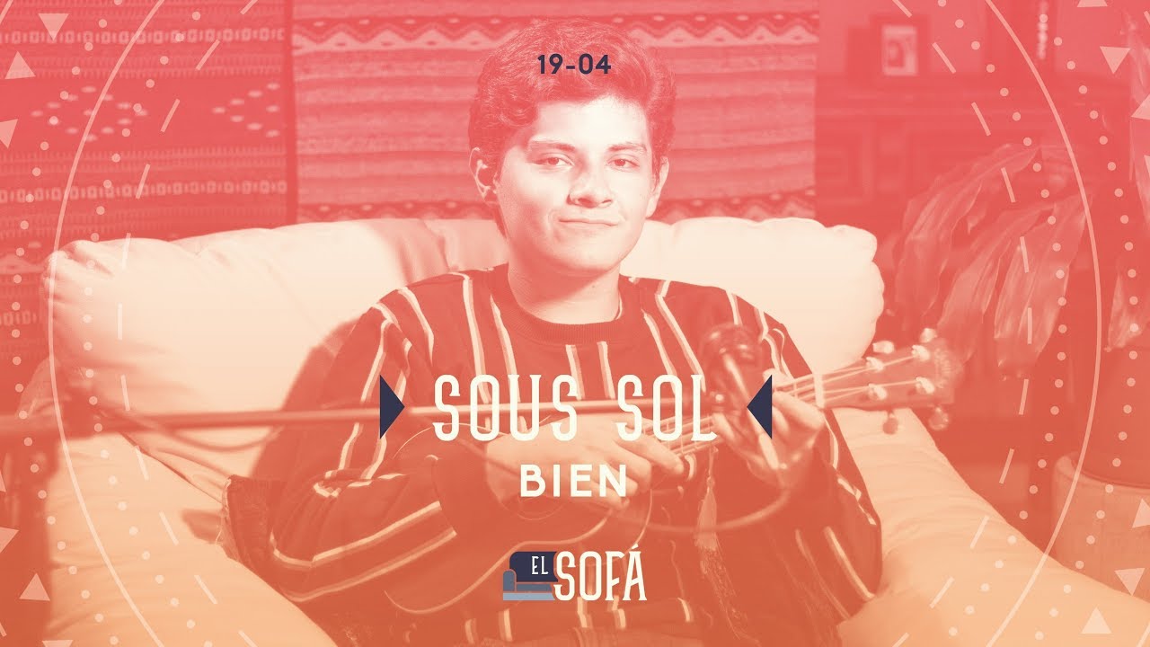 Sous Sol - Bien (En vivo desde El Sofá)