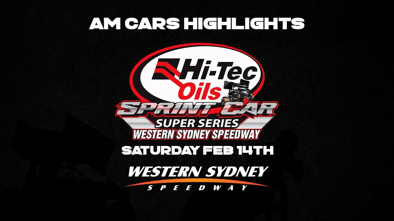 Hi-Tec Oils Sprint Car Super Series - Round 3, Sydney - AM Cars A Main Highlights