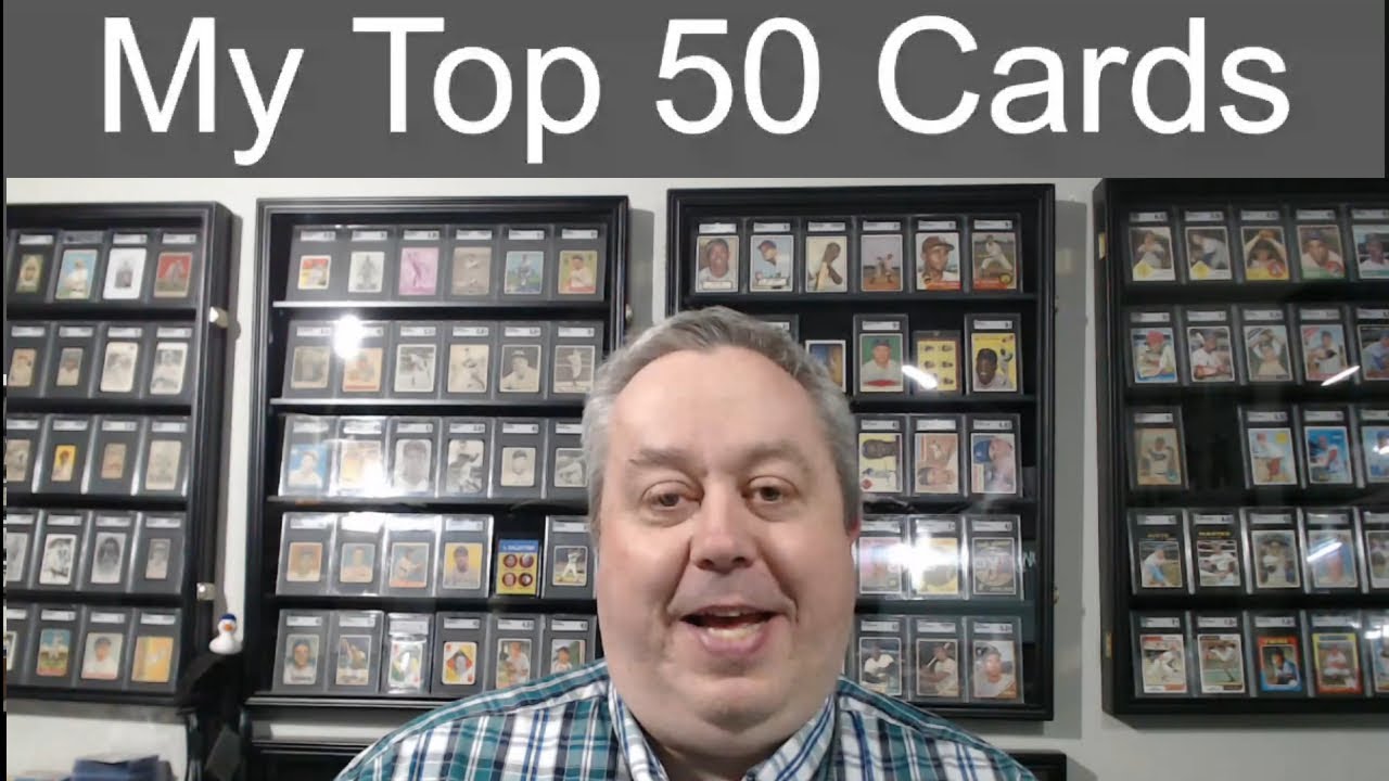My Top 50 Cards, 2025 Edition - an array of iconic baseball hall of famers and a few oddities