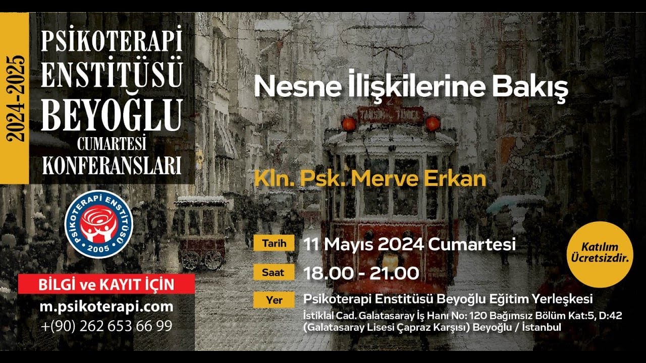 Kl. Psk. Merve Erkan - ”Nesne İlişkileri”