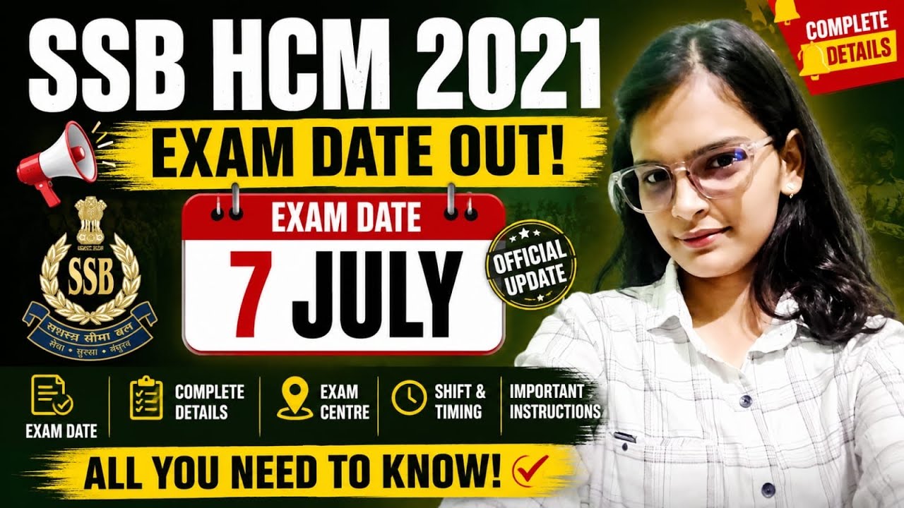 SSB Hcm 2021 exam date out 🥳/ 7 July exam ✨date / SSB Hcm exam notice 😎