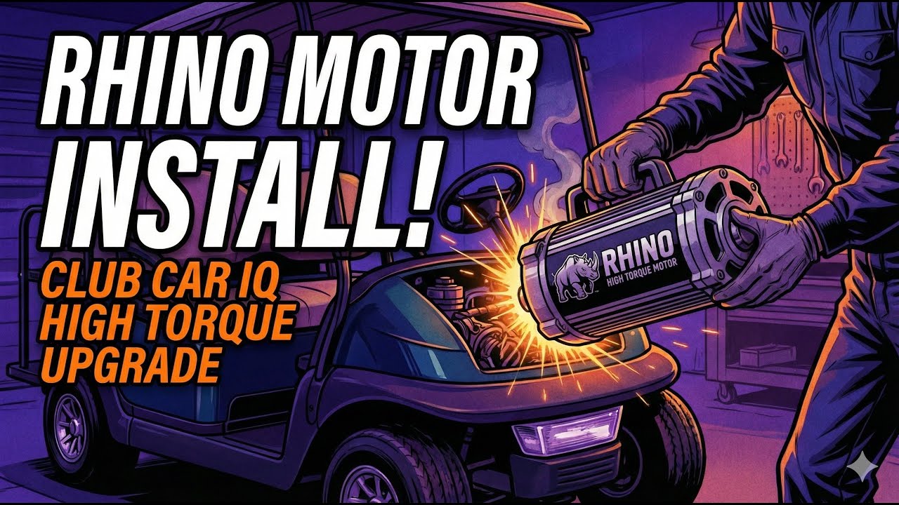 Installing the Rhino high torque motor on a Club Car IQ cart