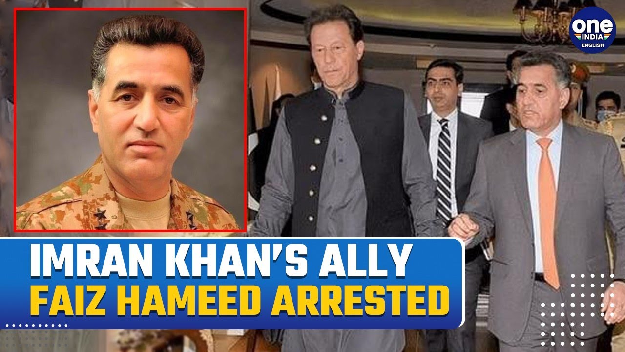 Pakistan’s Former ISI Chief Faiz Hameed Arrested and Court Martialed Amid Housing Scandal