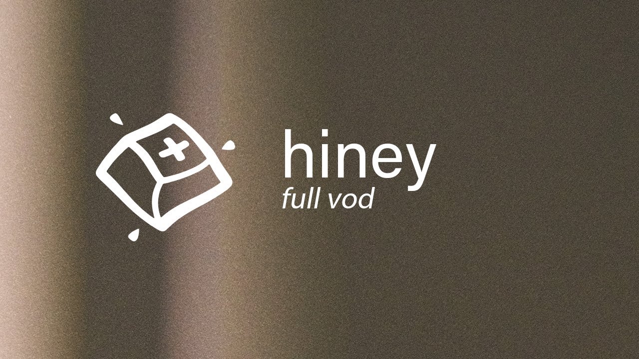 Hiney TKL Build — Full VOD
