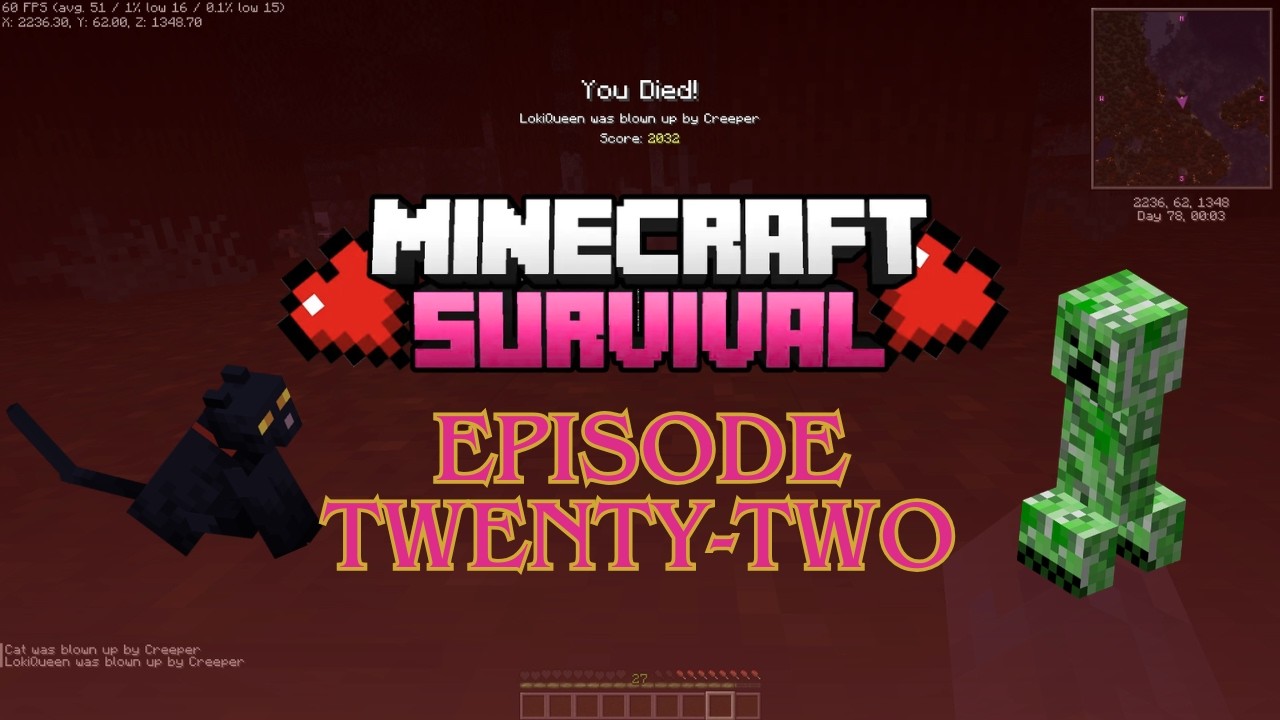 Minecraft Survival Series - Episode Twenty-Two