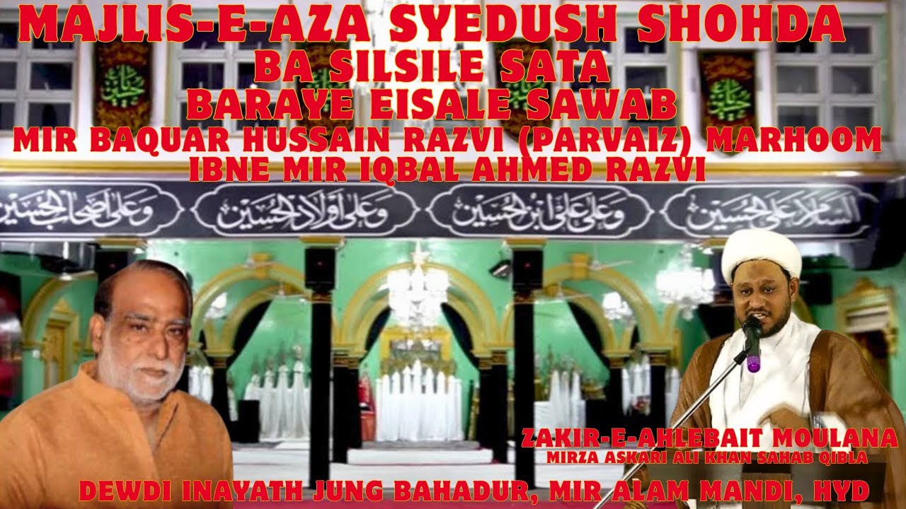 Live🔴Majlis-e-Aza Ba Silsile Sata Mir Baquar Hussain Razvi (Parvaiz) Marhoom @ Inayat Jung