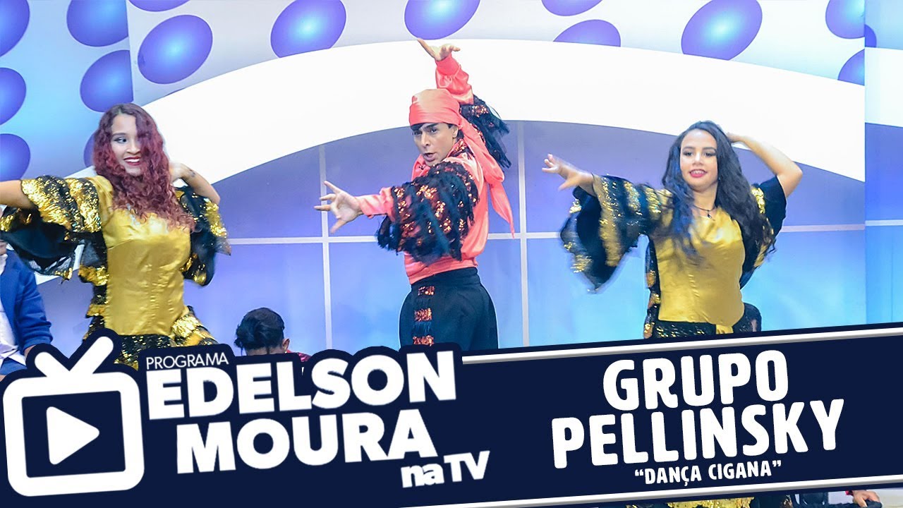 Grupo Pellinsky - Dan&ccedil;a Cigana | Edelson Moura na TV 80