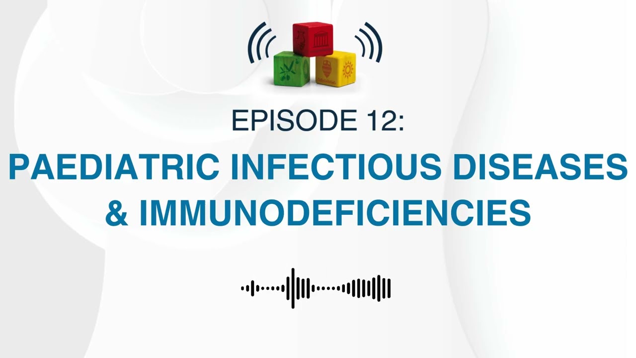 Pathways in Paediatrics | Paediatric Infectious Diseases & Immunodeficiencies