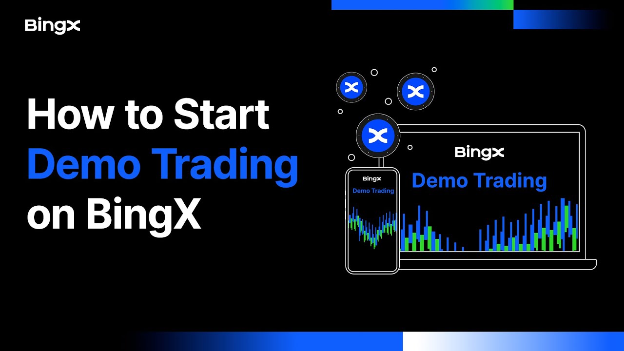 How to Start Demo Trading on BingX
