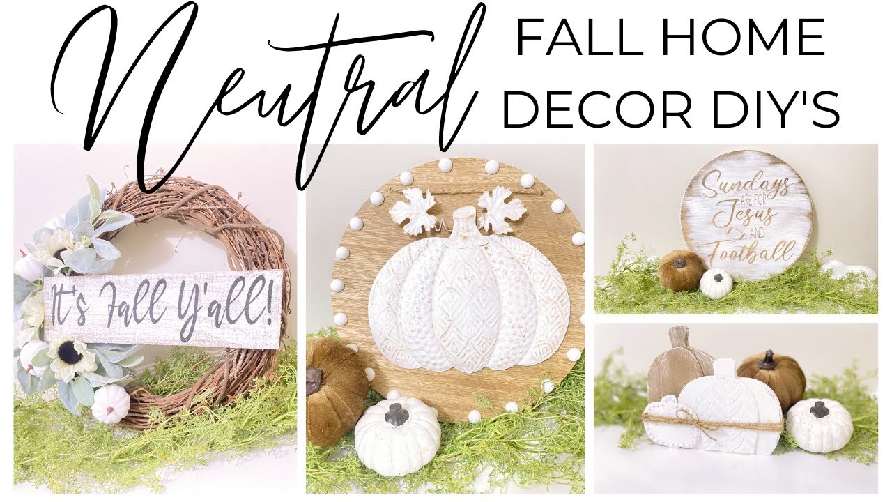 NEUTRAL FALL HOME DECOR DIYS | RUSTIC FALL HOME DECOR DIYS | DOLLAR TREE FALL HOME DECOR DIYS