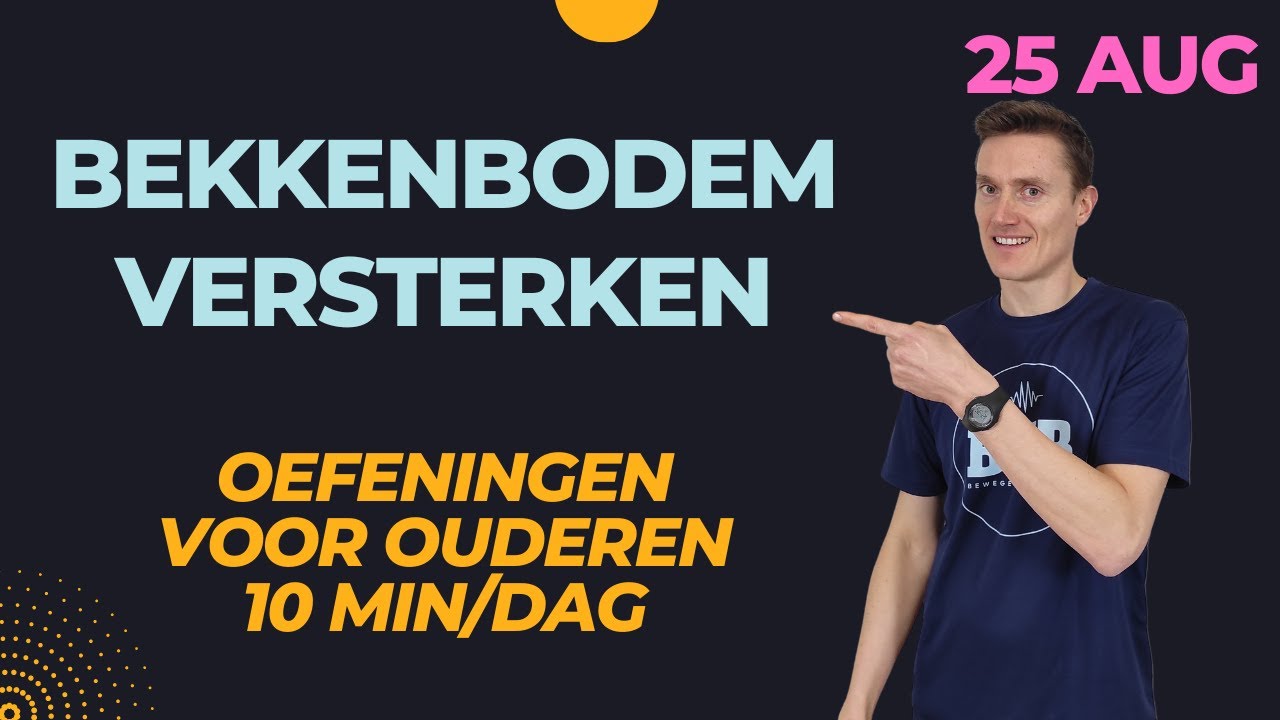 VERSTERK je BEKKENBODEM met deze oefeningen (voor mannen en vrouwen). Oefeningen voor senioren.