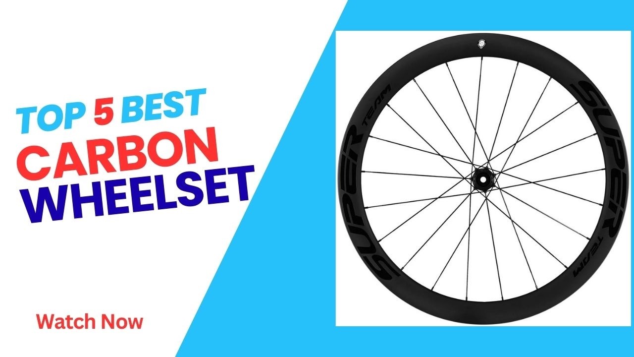 Top 5 Best Carbon Wheelset in 2026 - Carbon Wheelset on 2026