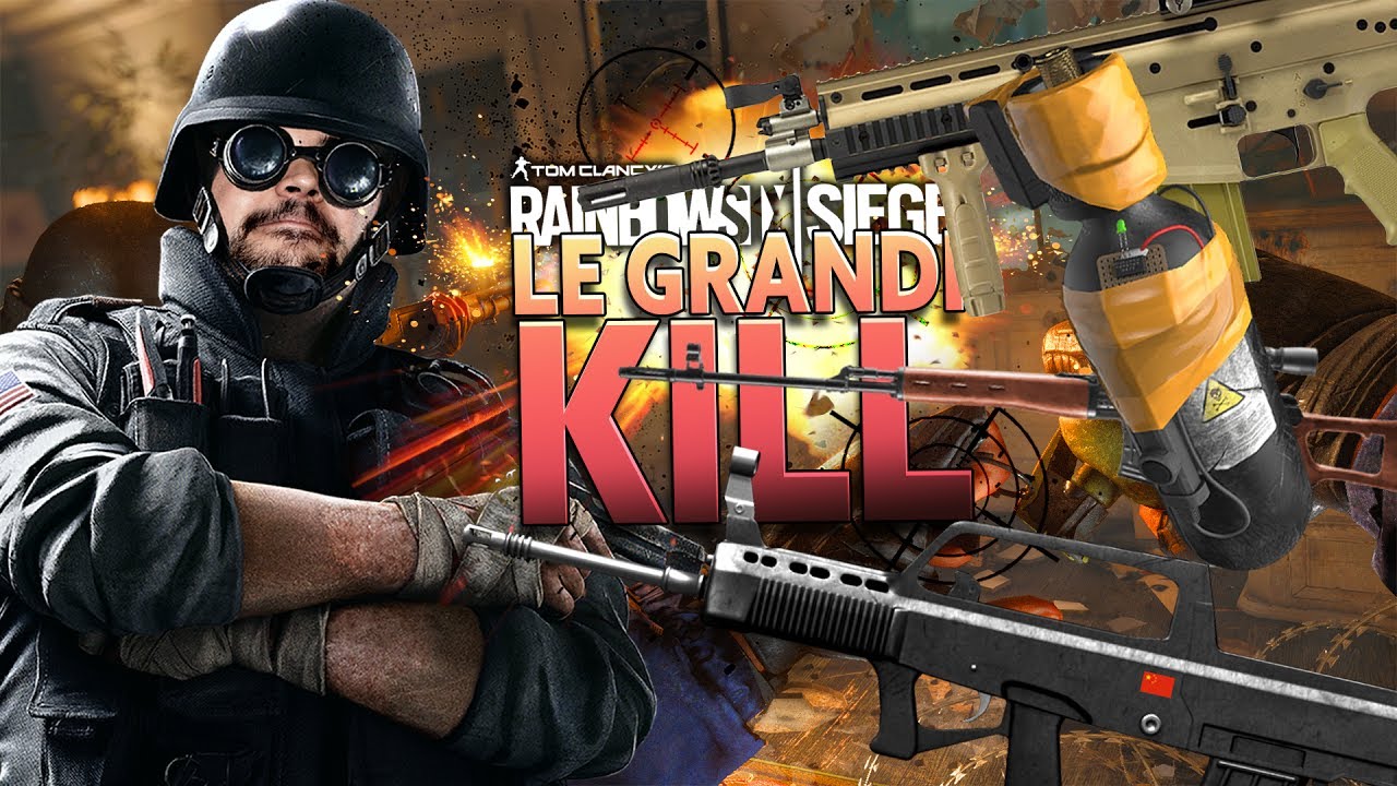 Rainbow Six Siege : le Grandi Kill