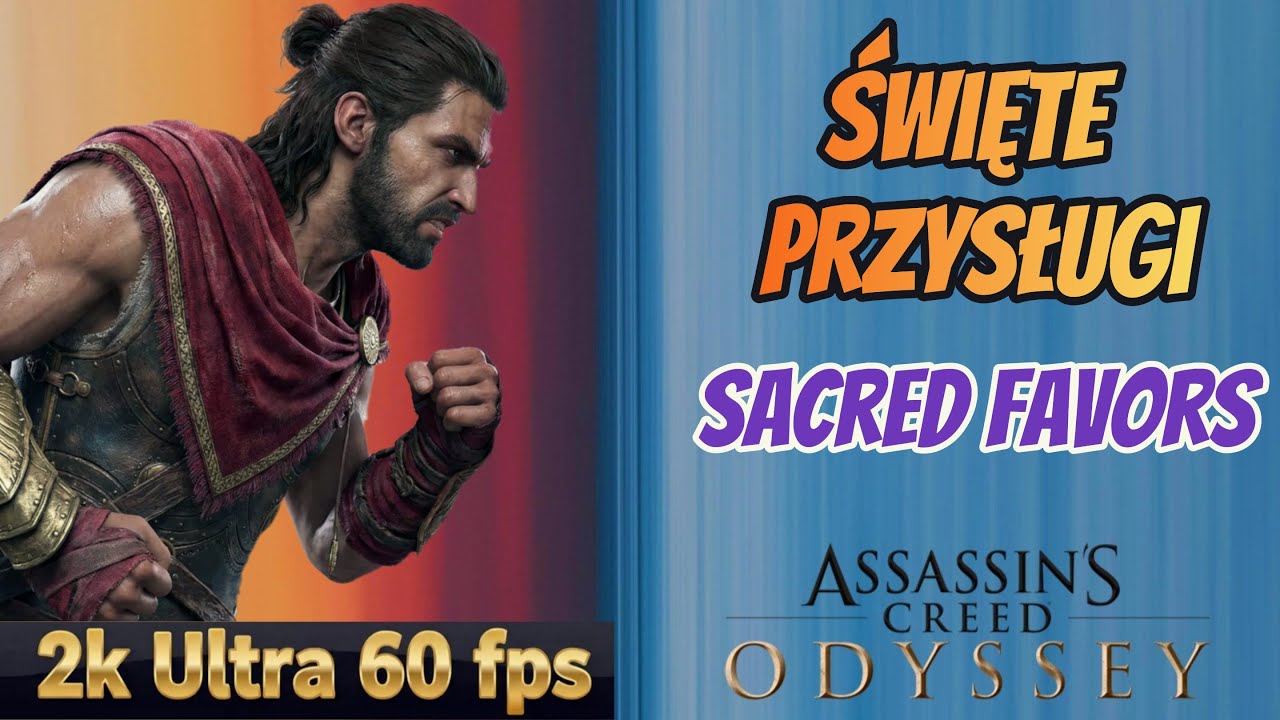 Assassin's Creed Odyssey | Święte przysługi | Sacred Favors | Ultra 60 fps 2K | Gameplay 2026