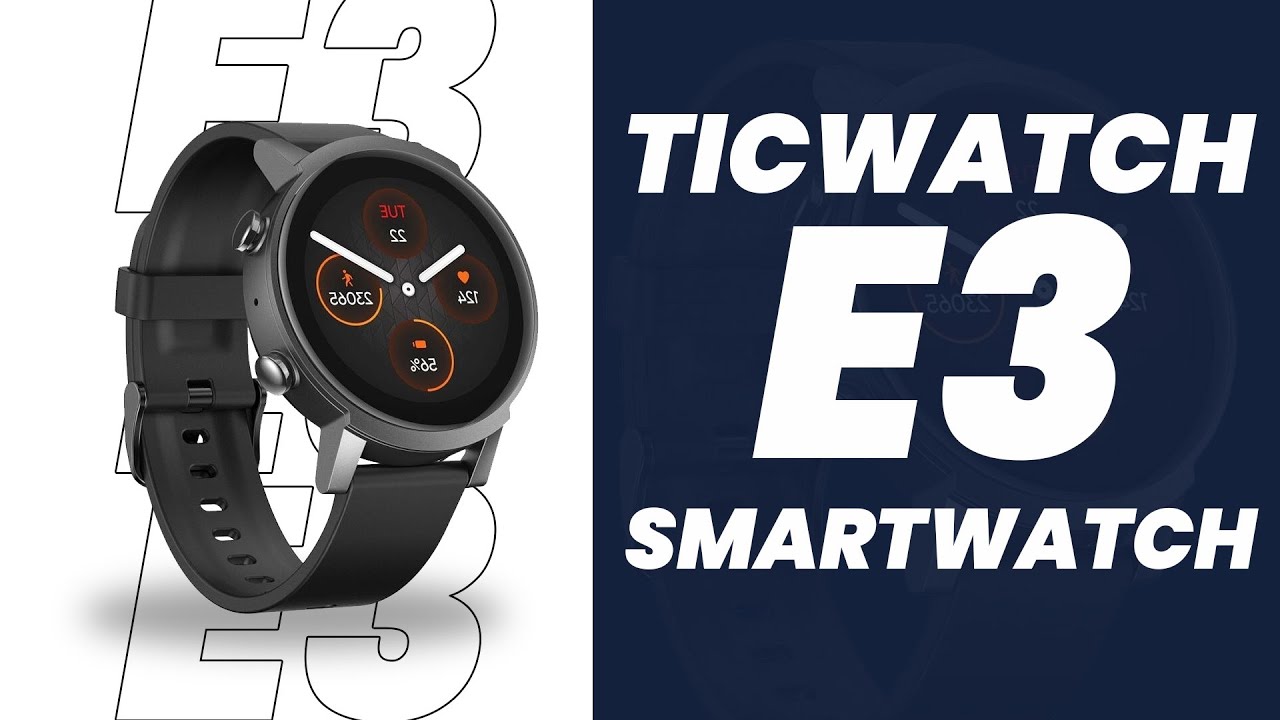 Mobvoi TicWatch E3 Android Wear OS Smartwatch | Pro Gadget Savvy