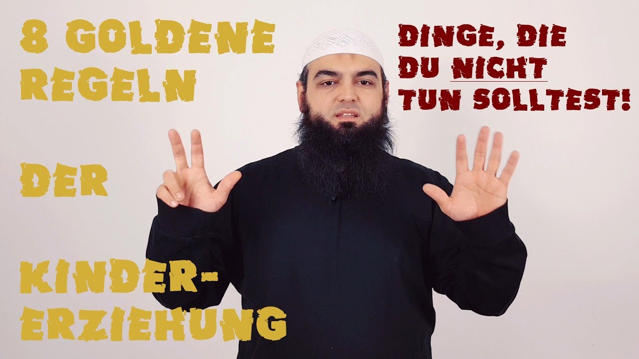 8 Dinge, die man nicht tun sollte ᴴᴰ┇ Kindererziehung im Islam ┇ Abu Mikail