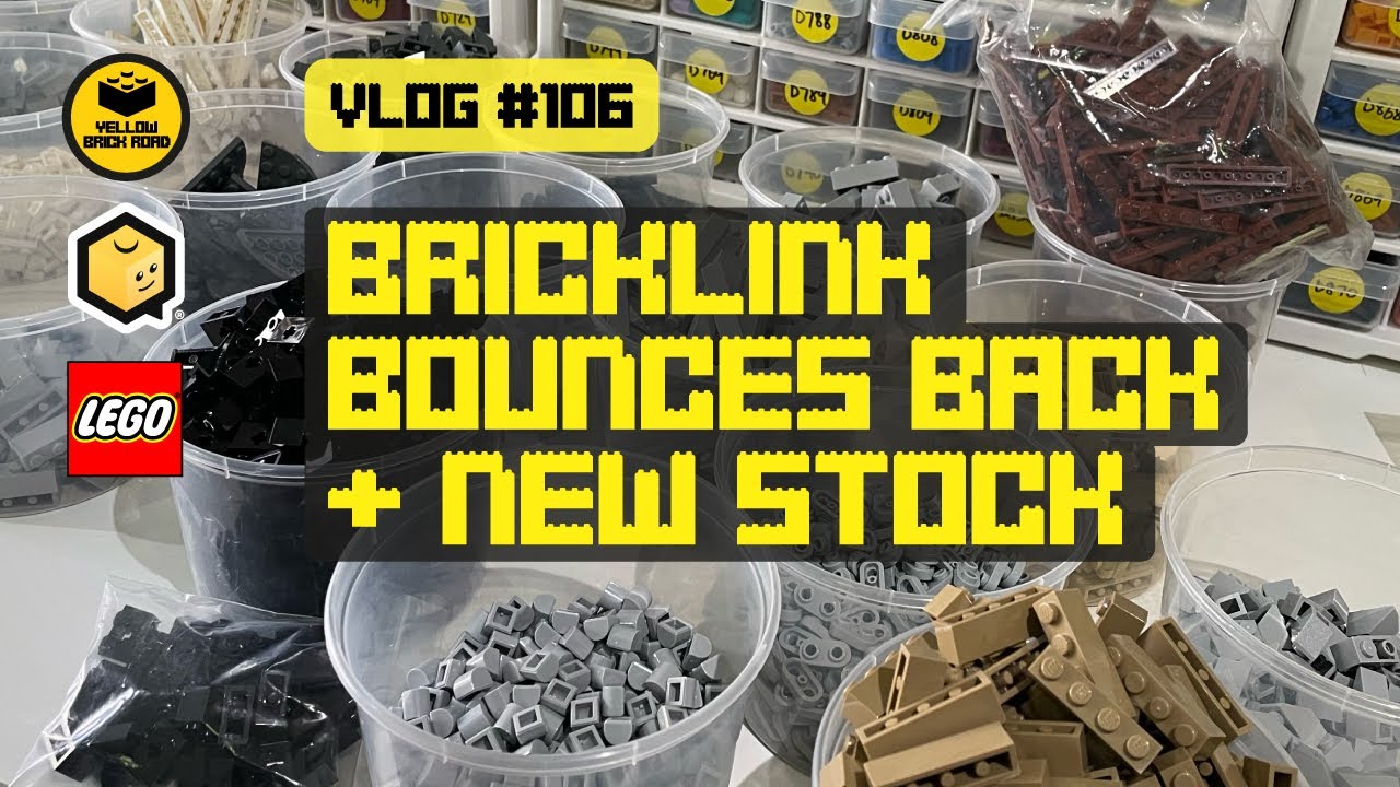 Bricklink Bounces Back + New Stock – LEGO Bricklink Seller Vlog #106