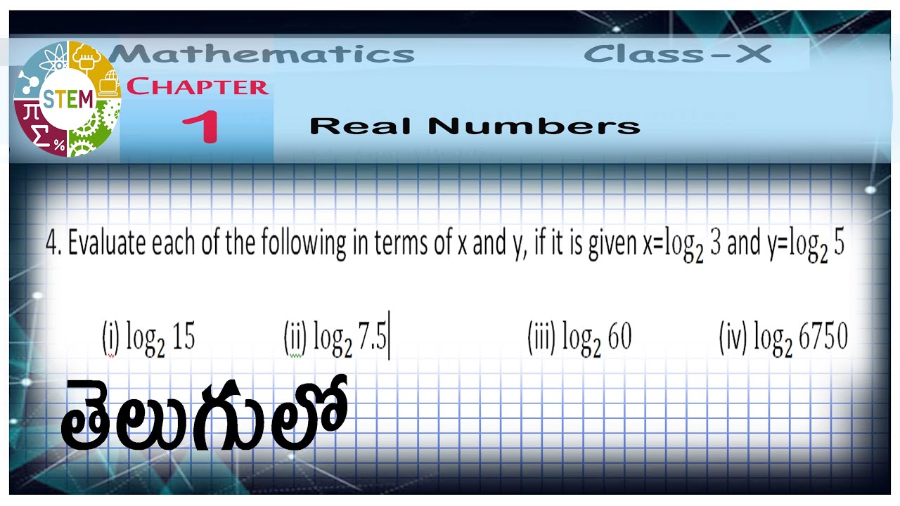 Evaluate each of the following in terms of x and y if it is given x=log base 2 3 and y=log⁡ base 2 5