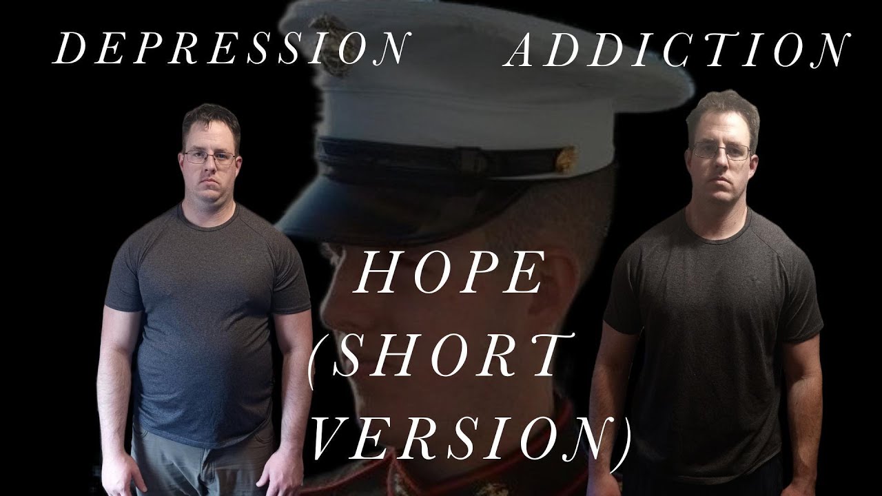 Depression, Addiction, Hope (Shorter Version!)