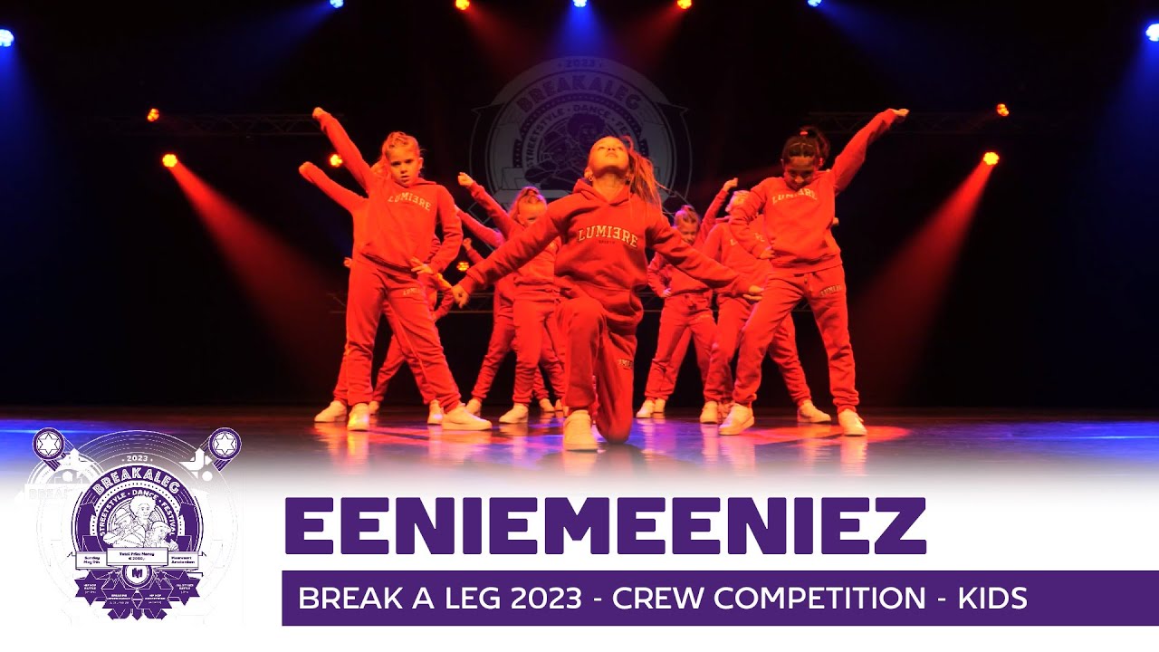 EENIEMEENIEZ | Break A Leg 2023 | Meervaart | Crew Competition | Kids