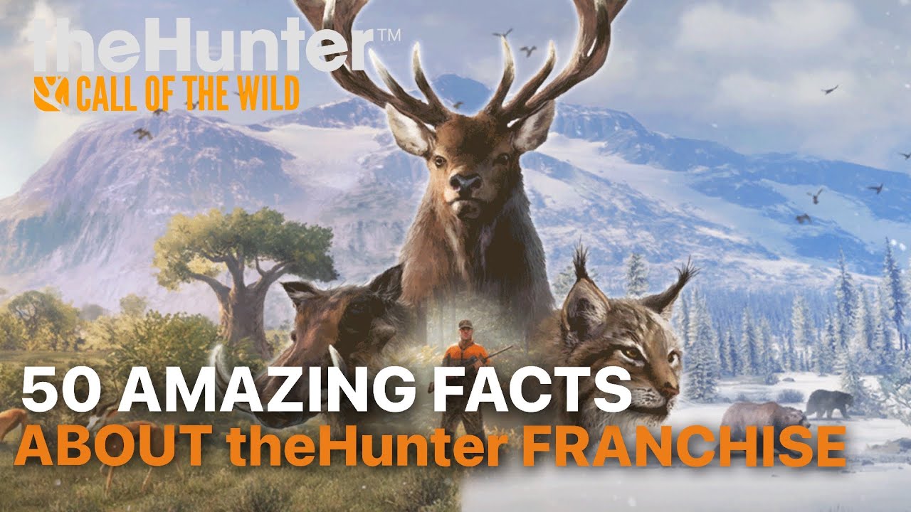 50 Things You STILL Don&rsquo;t Know About COTW | the Hunter Call of the Wild