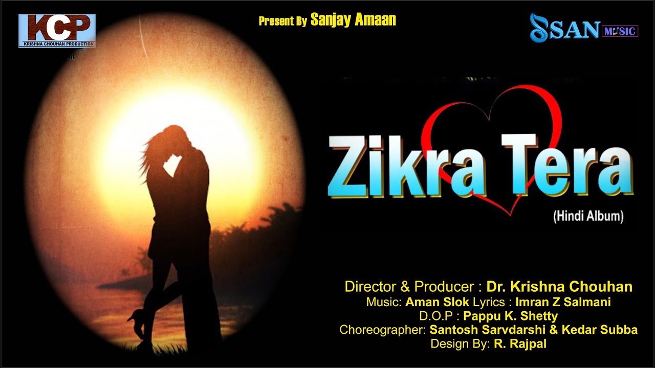 Zikra Tera | Jism  Yun Pighalta | Rituraj mohanty  | Aman Shlok |  Imran Salmani | Krishna Chauhan |