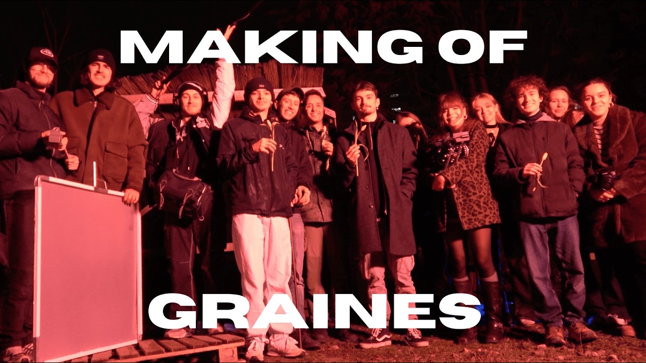 MAKING OF - Graines
