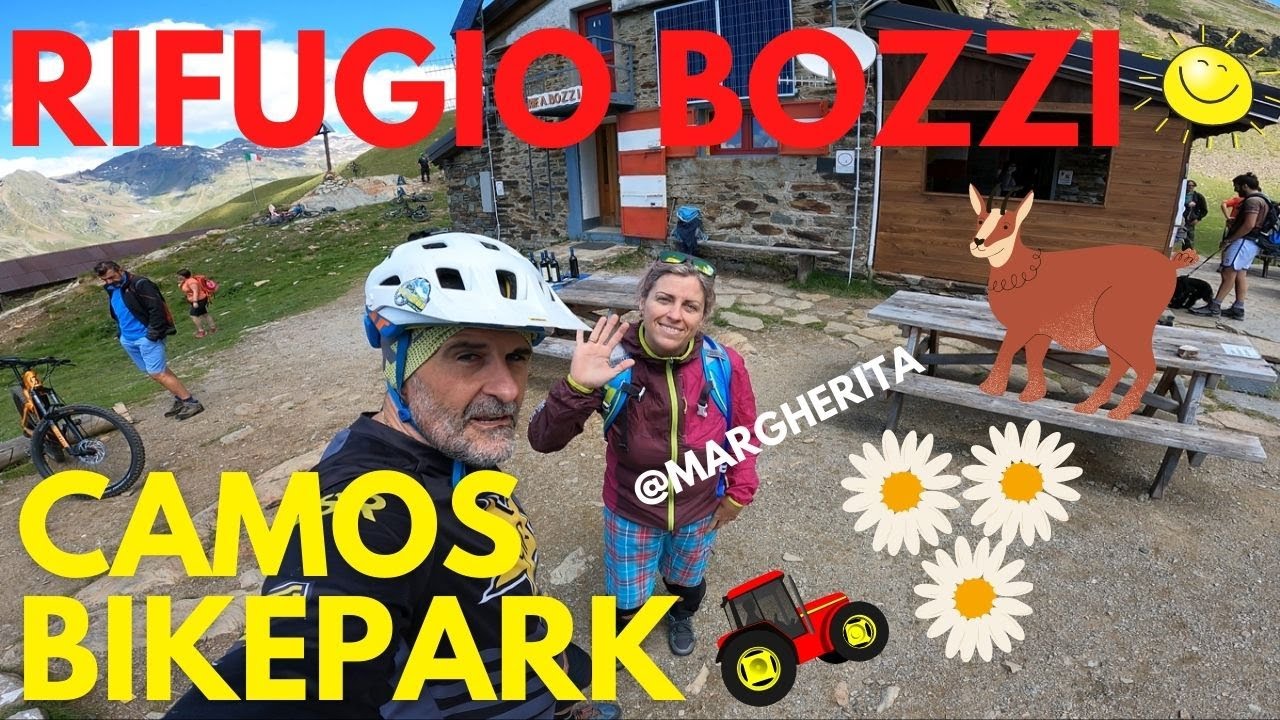 IL RIFUGIO BOZZI E LA DISCESA INFINITA SUL CAMOS & BIKEPARK DEL TONALE