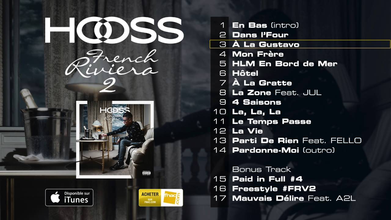 HOOSS // A la Gustavo  // Audio officiel 2016 // #FrenchRivieraVol2