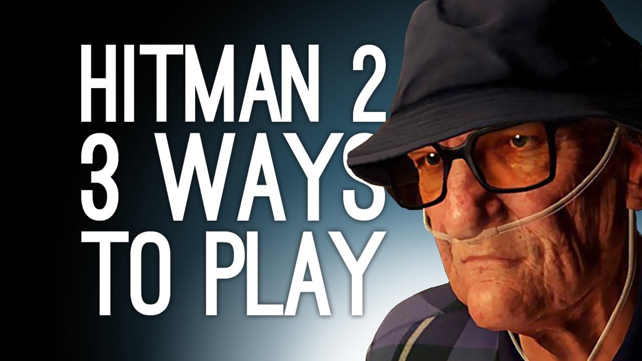 Hitman 2: Whittleton Creek 3 Ways to Play! (Fake Nurse, Gramophone Ambush, C4 to the Face) Ep. 2/2