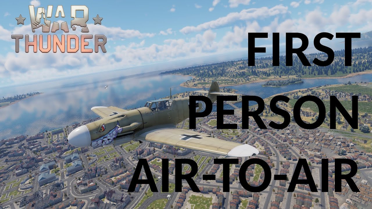 War Thunder Highlights - First Person Air Combat