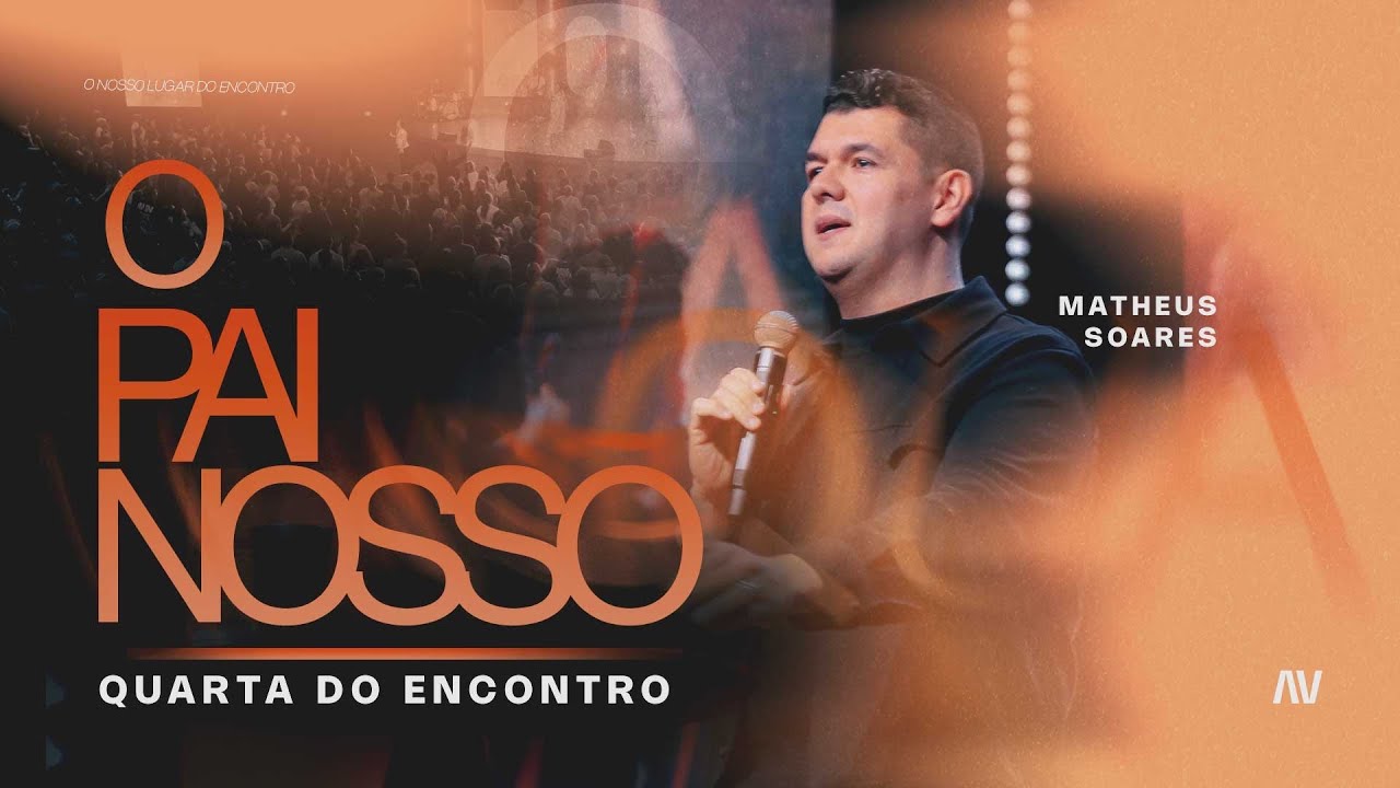 O PAI NOSSO | Matheus Soares