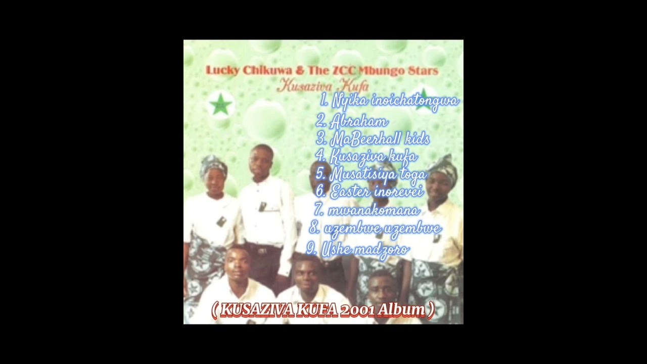 Lucky Chikuwa - Mwanakomana, Tariraka mwana (Kusaziva kufa album)
