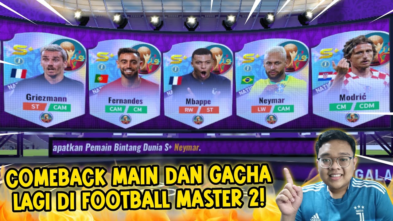 LETS GO COMEBACK MAIN DAN GACHA LAGI DI FOOTBALL 2 BANYAK GRATISAN? - FOOTBALL MASTER 2 INDONESIA