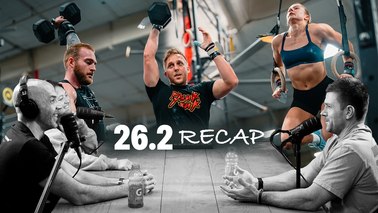 Обзор CrossFit Open 26.2 и прогнозы на 26.3 | Выпуск 235