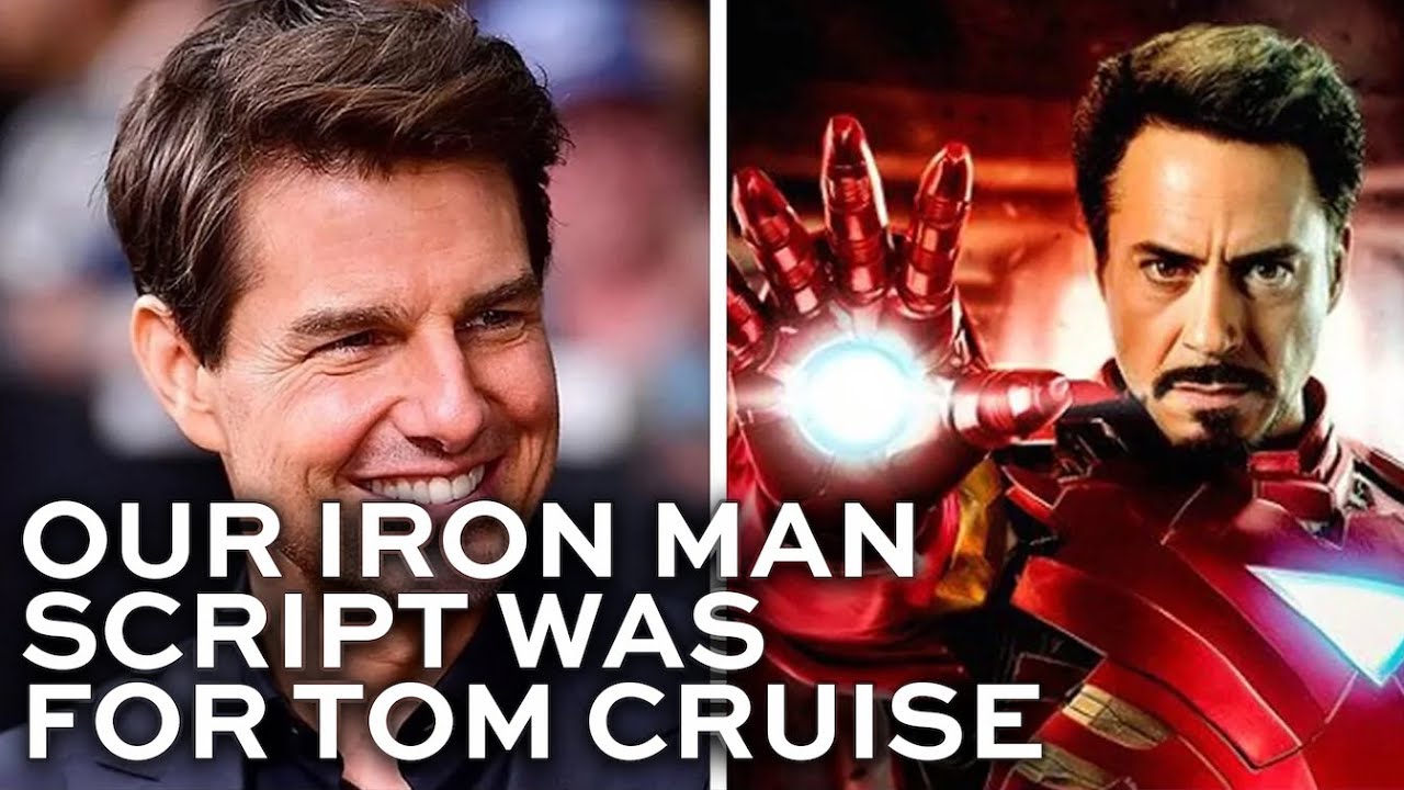 Original IRON MAN writers say their script was written with Tom Cruise in mind