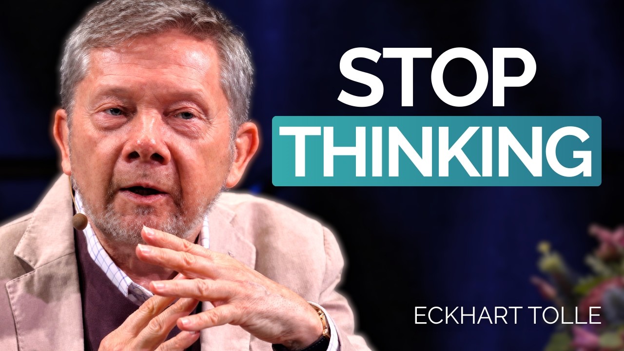 Life Changes When You Start Being Instead of Thinking | Eckhart Tolle