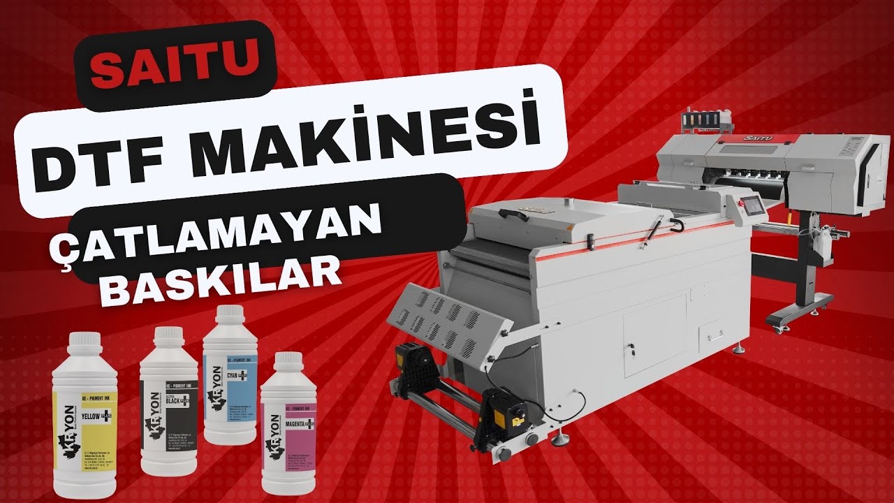 DTF Baskı Makinesi - SAITU