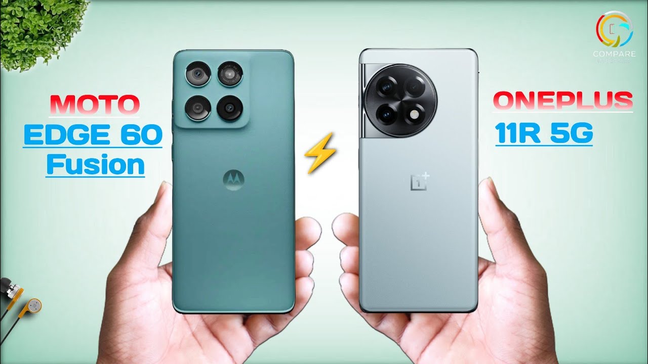 Motorola Edge 60 Fusion Vs Oneplus 11R ⚡ Which one is best ?